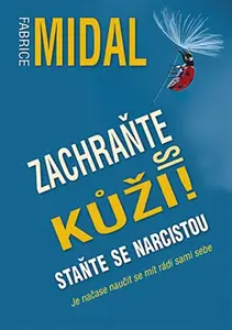 Kniha: Zachraňte si kůži! od Midal Fabrice