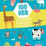 100 her Hlavolamy a hádanky se zvířaty 3+
