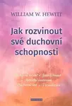 Jak rozvinout své duchovní schopnosti