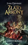 Zlato Arkony I (Černokňažník 5, Čierny Rogan 1)