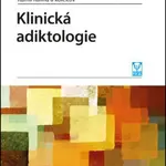 Klinická adiktologie