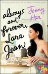 Always and Forever, Lara Jean