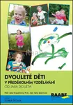 Dvouleté děti v předškolním vzdělávání II