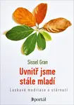 Uvnitř jsme stále mladí