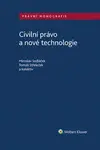 Civilní právo a nové technologie