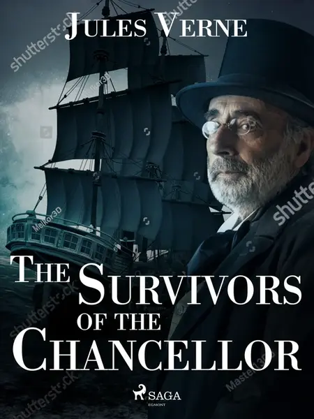 The Survivors of the Chancellor - Jules Verne