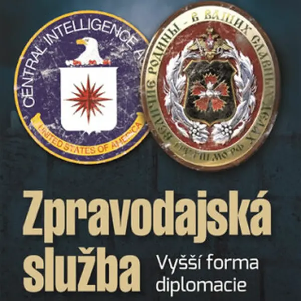 Zpravodajská služba - Vyšší forma diplomacie (Defekt) - Miroslav Polreich