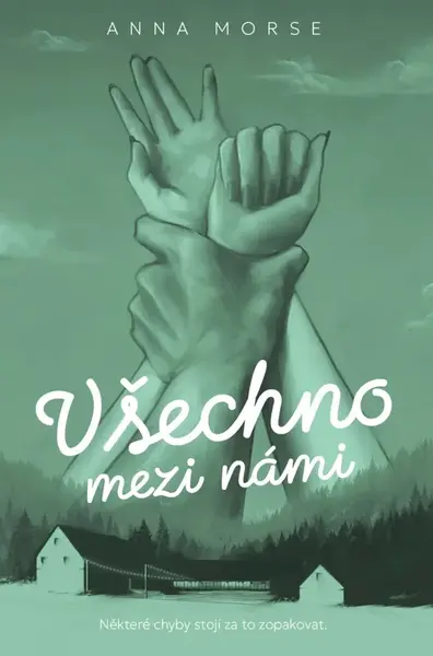 Všechno mezi námi - Anna Morse