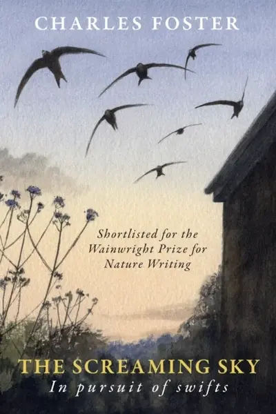 The Screaming Sky - Charles Foster