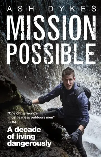 Mission: Possible - Ash Dykes