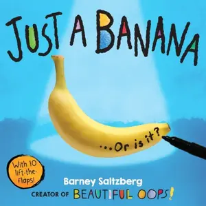 Just a Banana - Saltzberg Barney