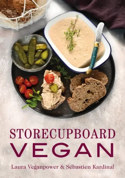 Storecupboard Vegan - Laura Veganpower, Sebastien Kardinal