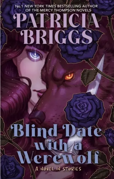 Blind Date with a Werewolf - Patricia Briggs