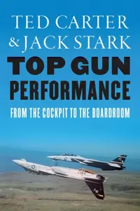 Top Gun Performance - Jack A. Stark, Ted Carter