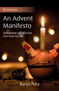 Advent Manifesto - Martyn Percy