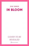 In Bloom - Eva Verde