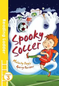 Spooky Soccer - Garry Parsons, Doyle Malachy