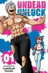 Undead Unluck, Vol. 1 - Yoshifumi Tozuka