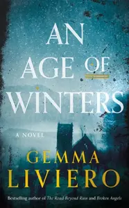 An Age of Winters - Liviero Gemma