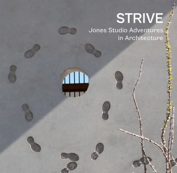 Strive - Marilu Knode, Marlon Blackwell