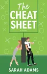 The Cheat Sheet - Sarah Adams