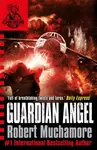 CHERUB: Guardian Angel - Robert Muchamore