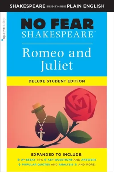 Romeo and Juliet (No Fear Shakespeare) - William Shakespeare, Sparknotes