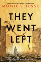 They Went Left - Monica Hesse