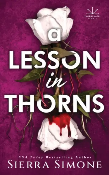 A Lesson in Thorns - Sierra Simone