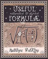 Useful Math & Physical Formulae - M Watkins