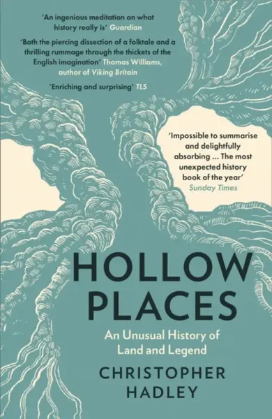 Hollow Places - Christopher Hadley