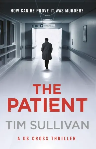 The Patient - Tim Sullivan