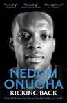 Kicking Back - Nedum Onuoha