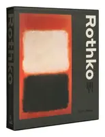 Mark Rothko - Christopher Rothko, Kate Rothko Prizel