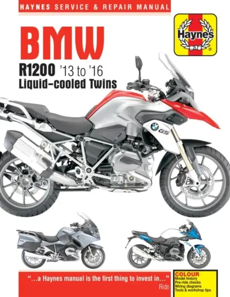 BMW R1200 dohc liquid-cooled Twins (13 - 16) Haynes Repair Manual - Matthew Coombs
