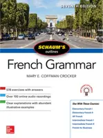 Schaum's Outline of French Grammar, Seventh Edition - Crocker Mary