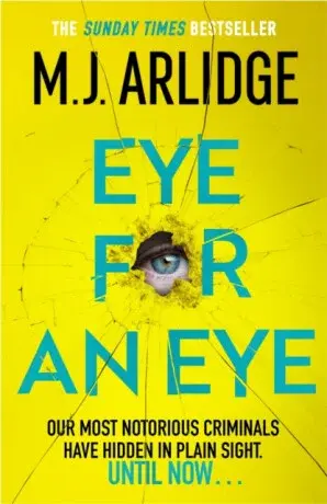 Eye for An Eye - M.J. Arlidge