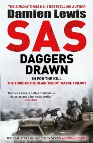 SAS Daggers Drawn - Damien Lewis