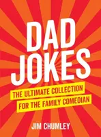 Dad Jokes - Jim Chumley