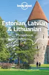 Lonely Planet Estonian, Latvian & Lithuanian Phrasebook & Dictionary - Lonely Planet, Alan Trei, Lisa Trei, Jana Teteris, Inna Feldbach, Eva Aras