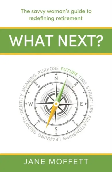 What Next? - Jane Moffett