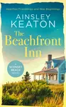 The Beachfront Inn - Ainsley Keaton