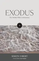The Hodder Bible Commentary: Exodus - Simon Vibert