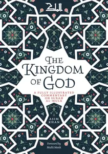 The Kingdom of God - Asim Khan