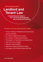 Emerald Guide to Landlord and Tenant Law - Residential and Commercial Property - John McQueen