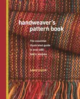 Handweaver's Pattern Book - Anne Dixon
