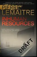 Inhuman Resources - Pierre Lemaitre