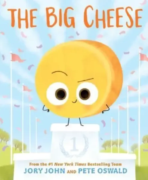 The Big Cheese - Jory John