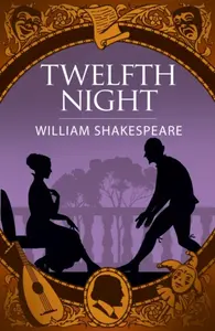 Twelfth Night - William Shakespeare
