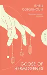Goose of Hermogenes - Ithell Colquhoun